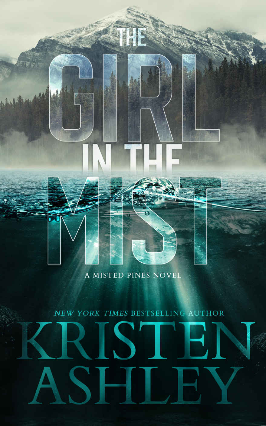 The Girl In The Mist A Misted Pines Novel Kristen Ashley