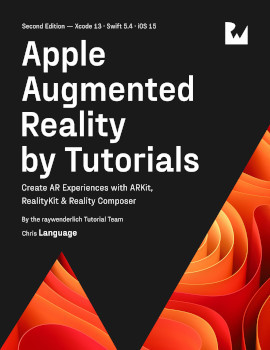 Apple Augmented Reality By Tutorials 2nd Edition 2nd Edition Chris Language