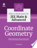 Skills In Mathematics Coordinate Geometry For Jee Main And Advanced Dr S K Goyal