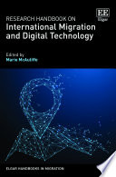 Research Handbook On International Migration And Digital Technology Mcauliffe