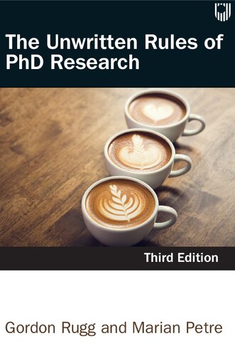 The Unwritten Rules Of Phd Research 3rd Edition 3rd Edition Marian Petre