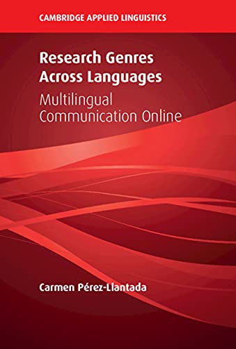Research Genres Across Languages Multilingual Communication Online Carmen Prezllantada