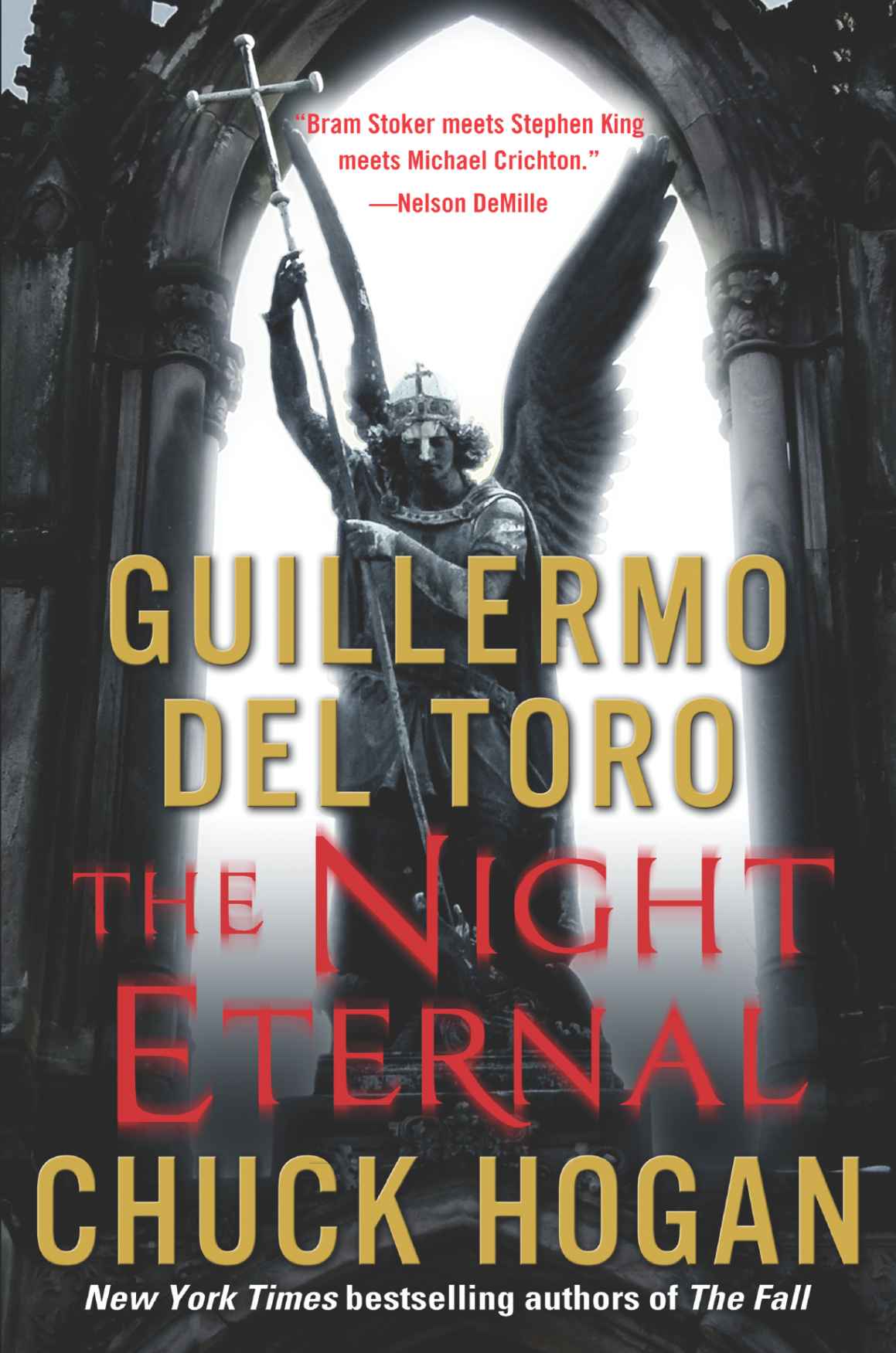 The Night Eternal The Strain Trilogy Guillermo Del Toro Chuck Hogan