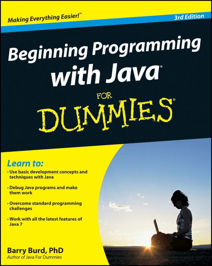 Beginning Programming With Java For Dummies Barry Burd