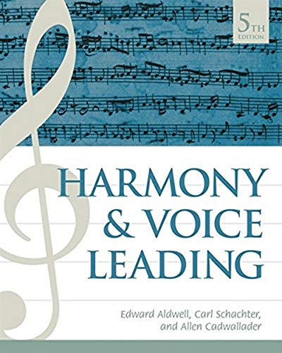 Harmony And Voice Leading 5th Edition Edward Aldwell Carl Schachter