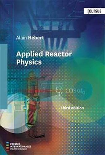 Applied Reactor Physics 3rd Edition Alain Hébert