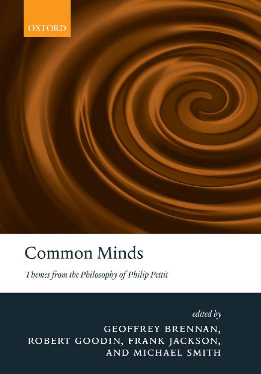 Common Minds Themes From The Philosophy Of Philip Pettit Geoffrey Brennan