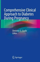 Comprehensive Clinical Approach To Diabetes During Pregnancy Dimitrios G Goulis