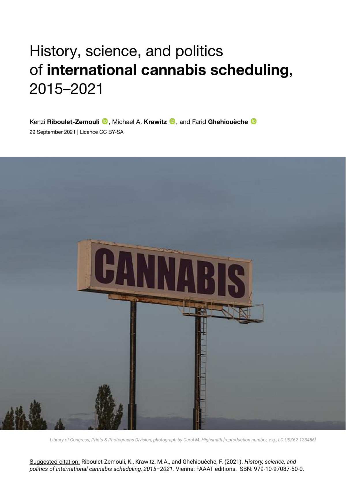 History Science And Politics Of International Cannabis Scheduling 20152021 Kenzi Ribouletzemouli