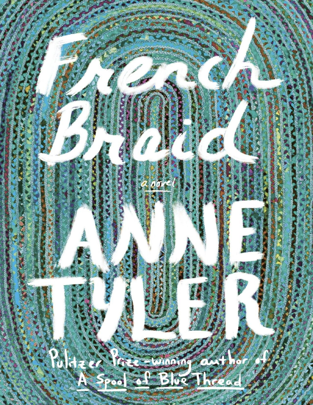 French Braid Anne Tyler
