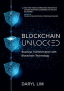 Blockchain Unlocked Daryl Lim