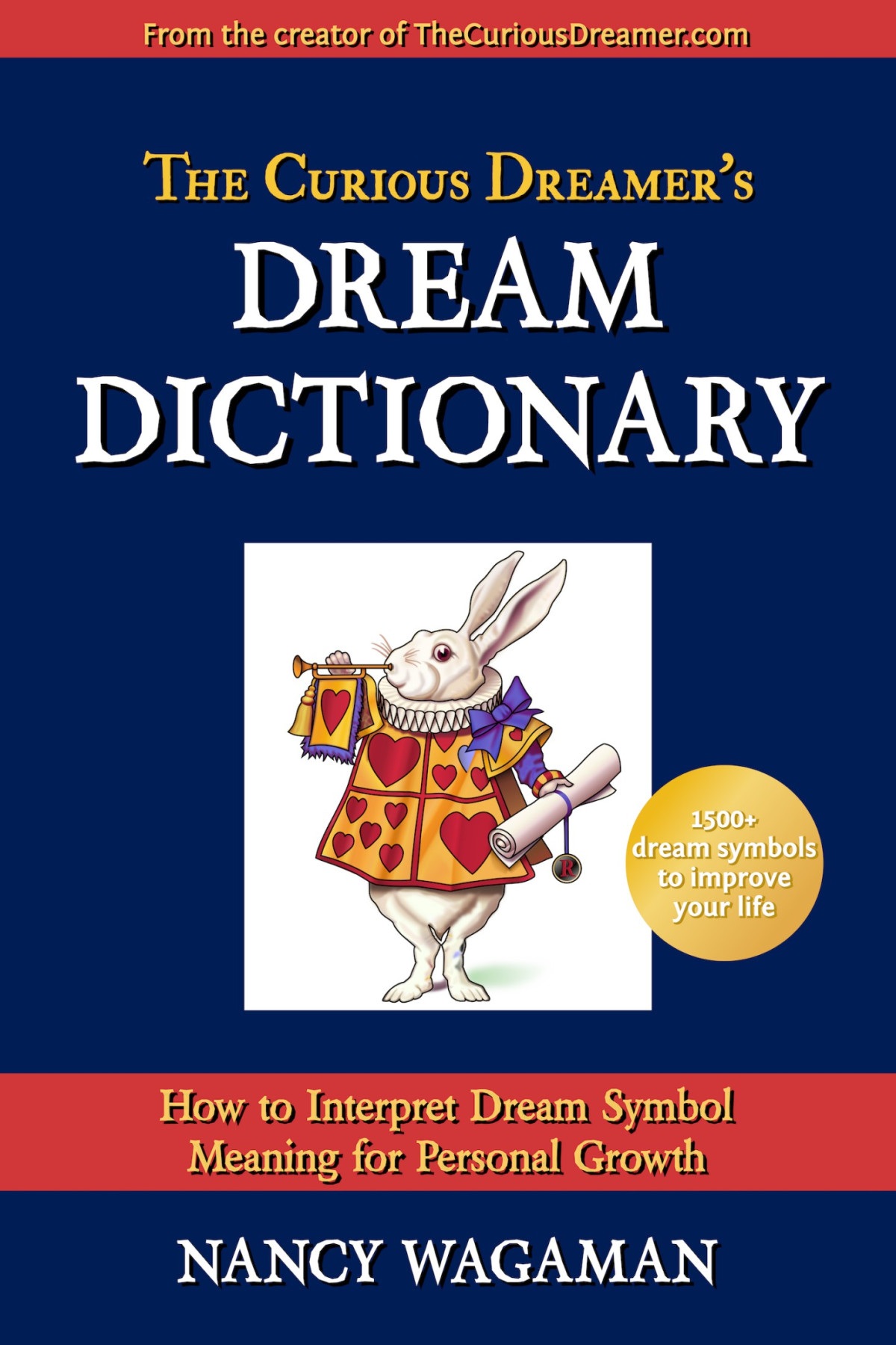 The Curious Dreamers Dream Dictionary Nancy Wagaman