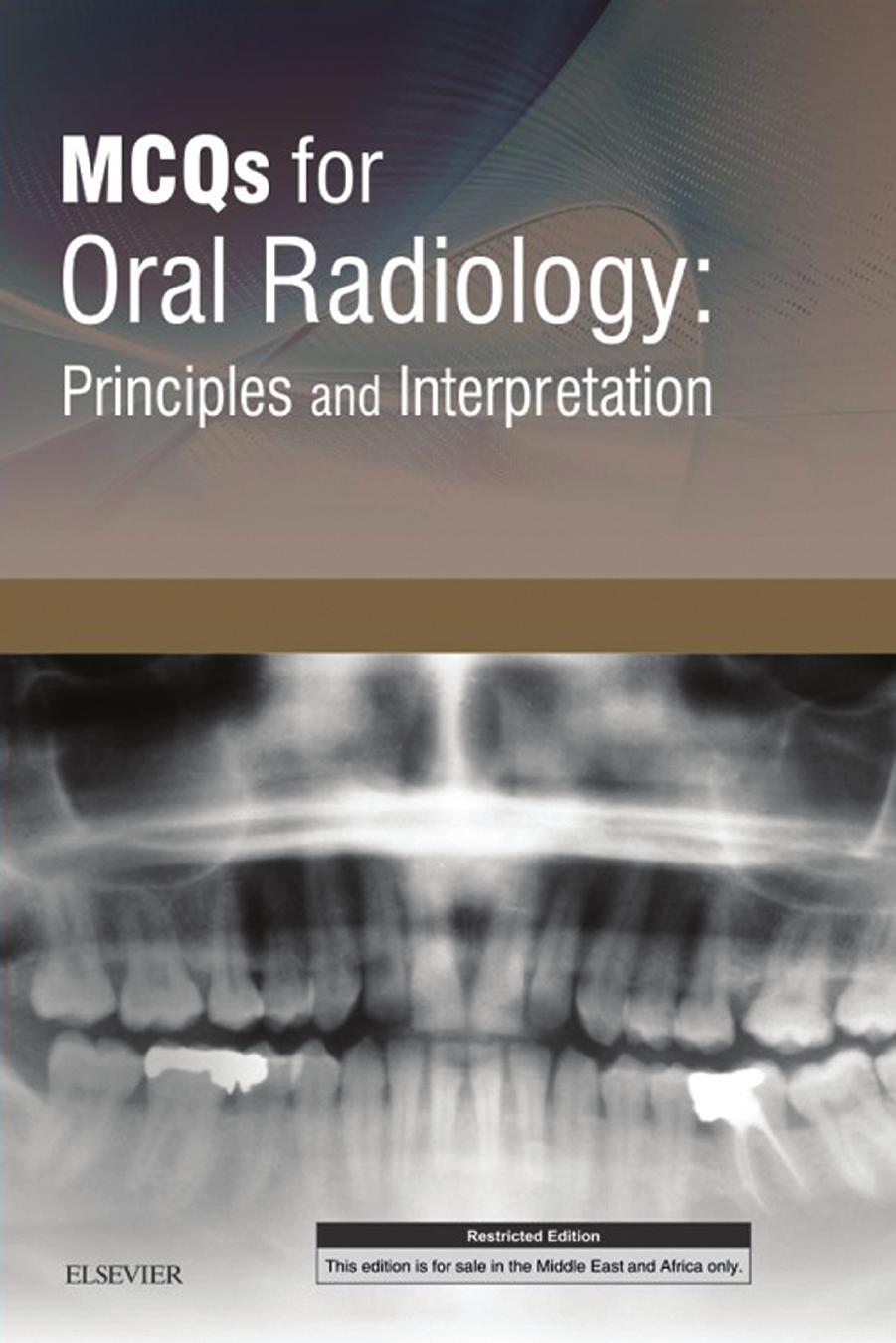 Mcqs For Oral Radiology Principles And Interpretation Ebook Elsevier Ltd