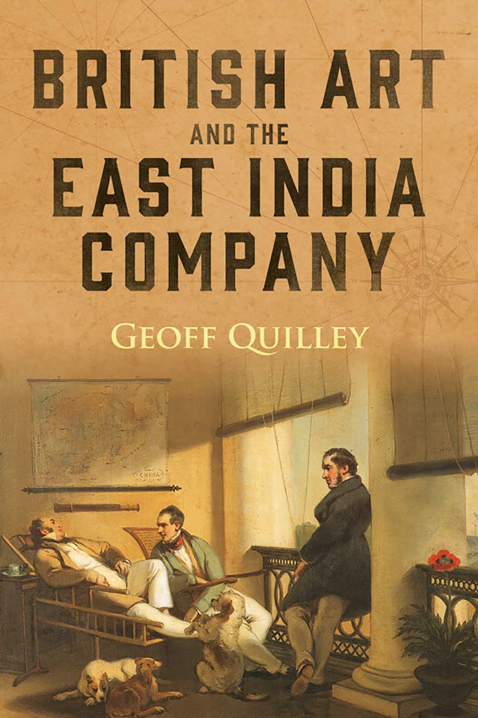 British Art And The East India Company Geoff Quilley