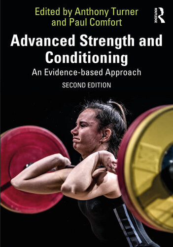 Advanced Strength And Conditioning 2nd Edition Anthony Turner