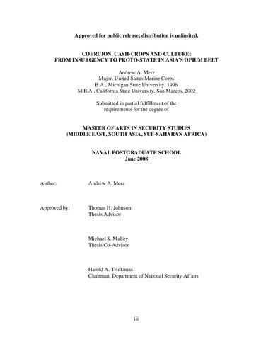 Dissertation Coercion Cashcrops And Culture From Insurgency To Protostate In Asias Opium Belt Andrew A Merz