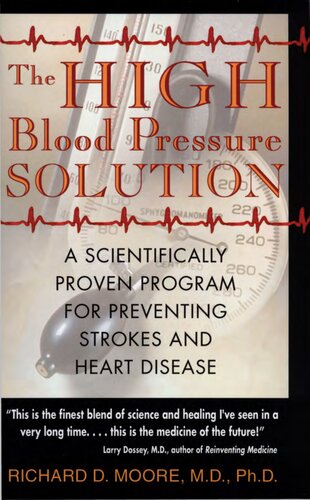 High Blood Pressure Solution A Scientifically Proven Program For Preventing Strokes And Heart Disease 2nd Edition Moore