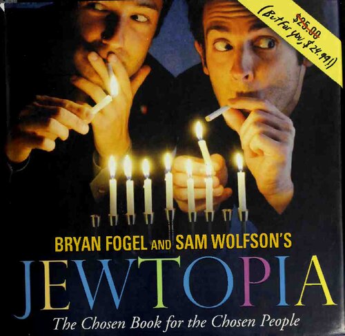 Jewtopia The Chosen Book For The Chosen People Bryan Fogel
