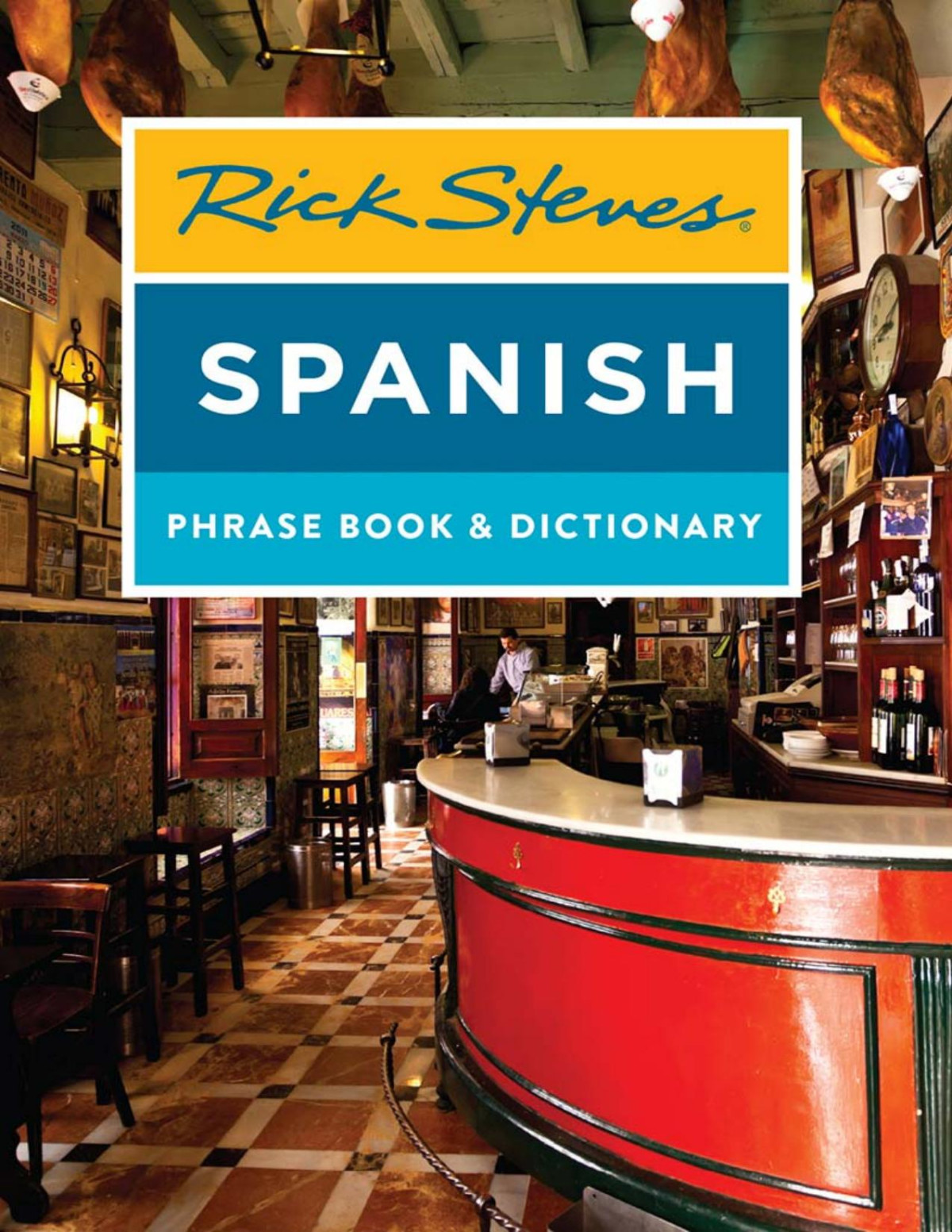 Rick Steves Spanish Phrase Book Dictionary Rick Steves
