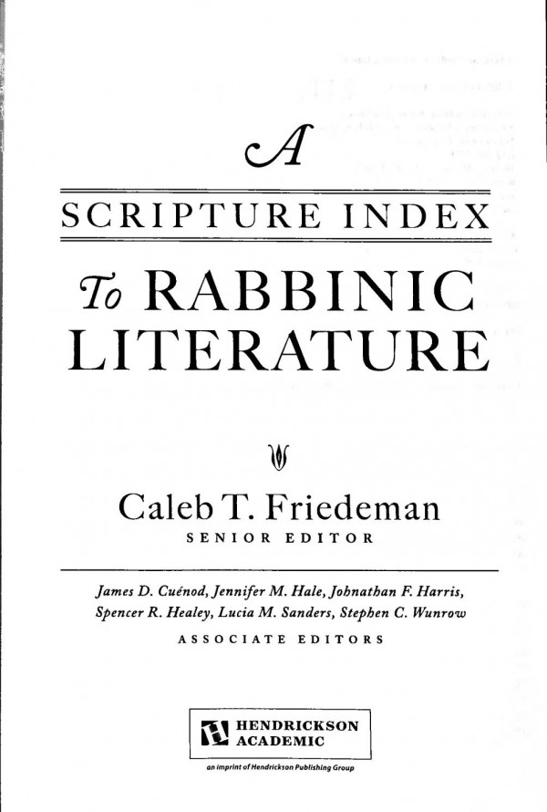 A Scripture Index To Rabbinic Literature Caleb T Friedeman Ed