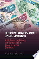 Effective Governance Under Anarchy Tanja A Brzel Thomas Risse