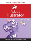 Adobe Illustrator Visual Quickstart Guide Lisa Fridsma