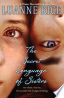 The Secret Language Of Sisters Luanne Rice