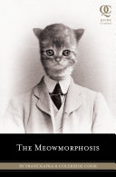 The Meowmorphosis Coleridge Cook Franz Kafka