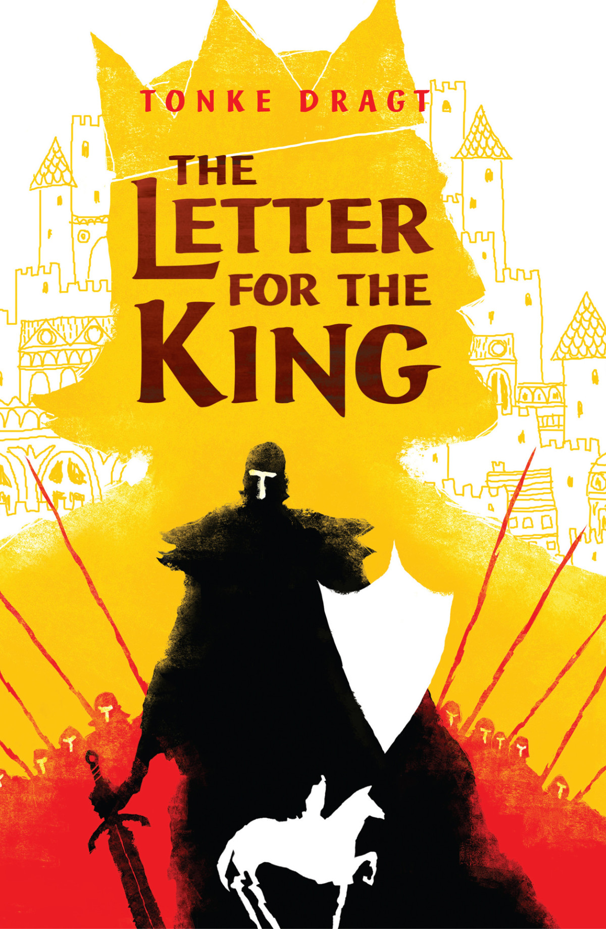 The Letter For The King Tonke Dragt