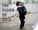The Flood Of 2013 Herald Naheed Nenshi