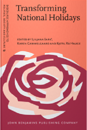 Transforming National Holidays Ljiljana Saric Karen Gammelgaard