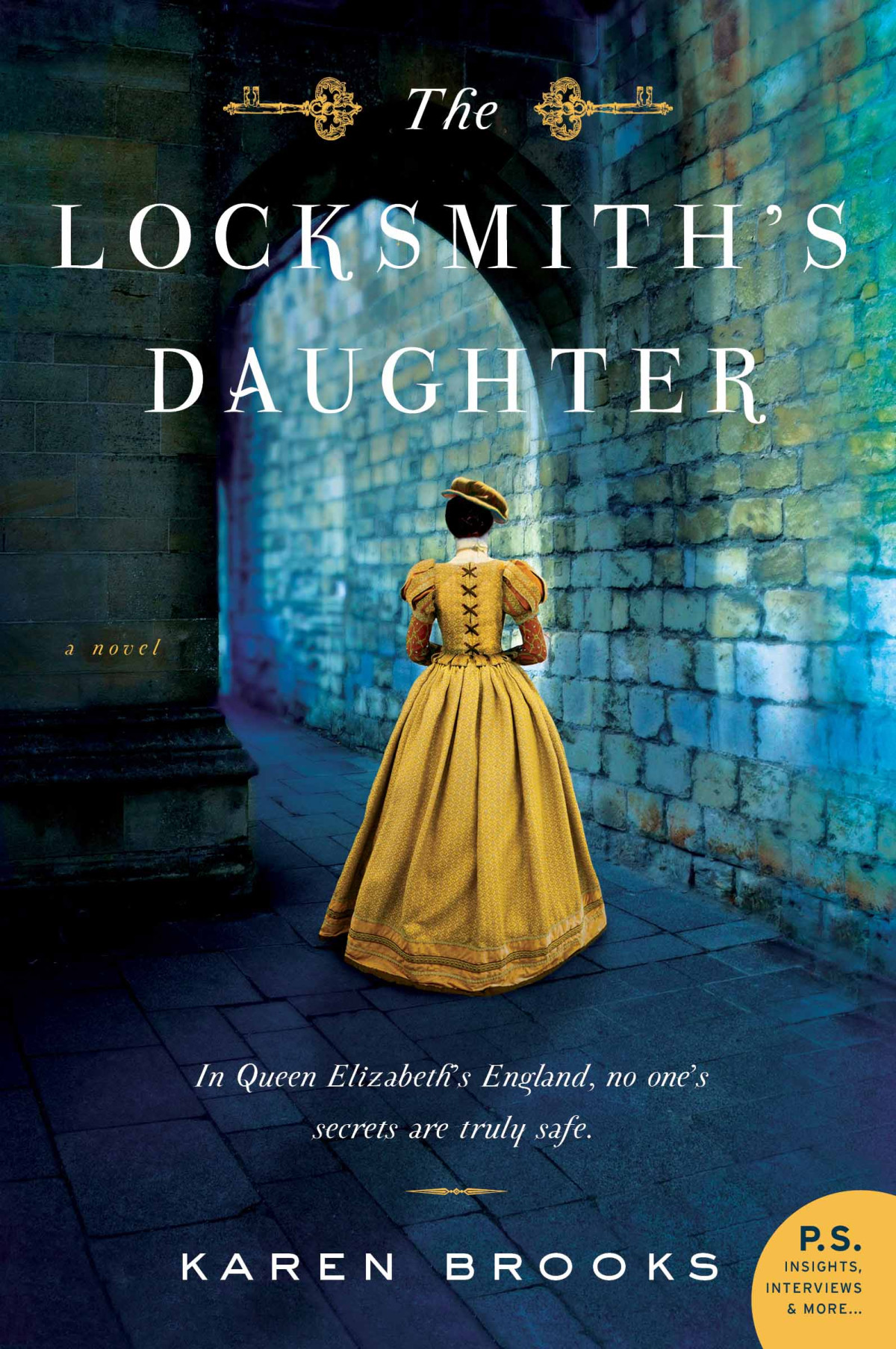 The Locksmiths Daughter Karen Brooks