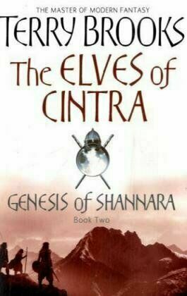 The Elves Of Cintra 1 Preshannara Genesis Of Shannara Terry Brooks