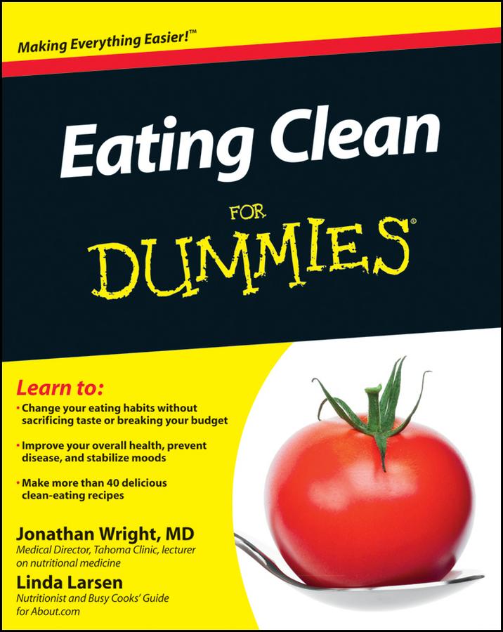 Eating Clean For Dummies Jonathan Wright