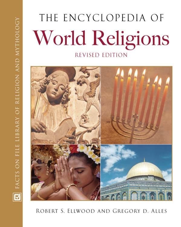 The Encyclopedia Of World Religions Robert S Ellwood