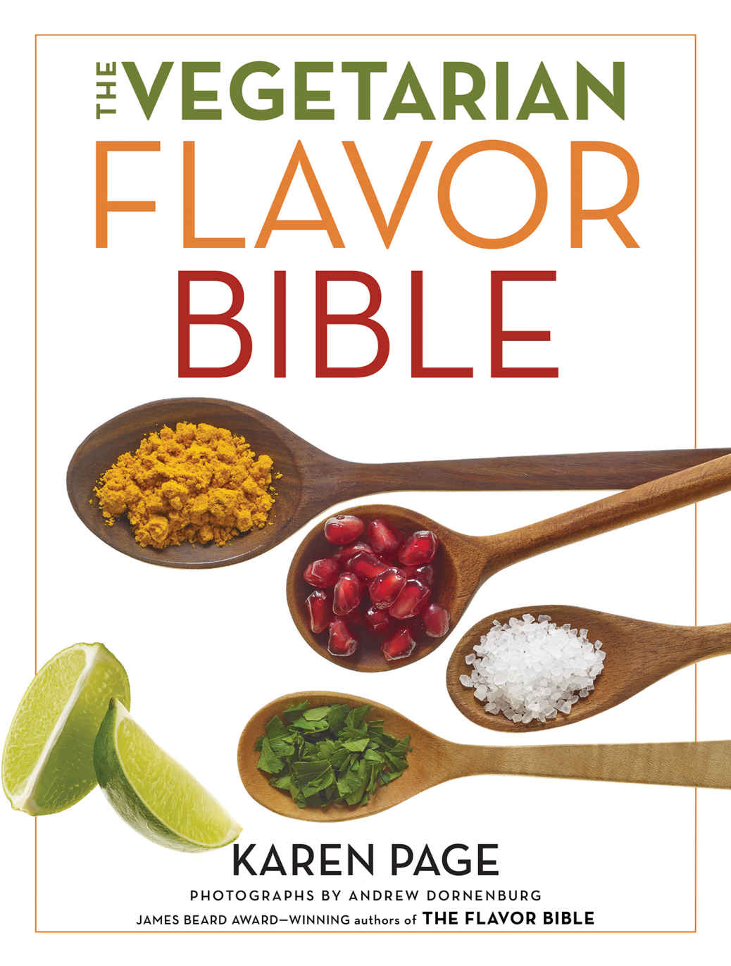 The Vegetarian Flavor Bible Karen Page