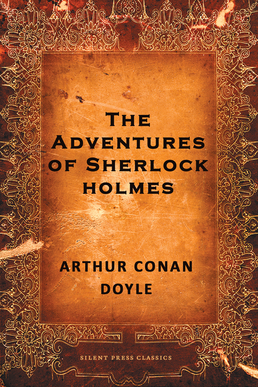 The Adventures Of Sherlock Holmes Arthur Conan Doyle