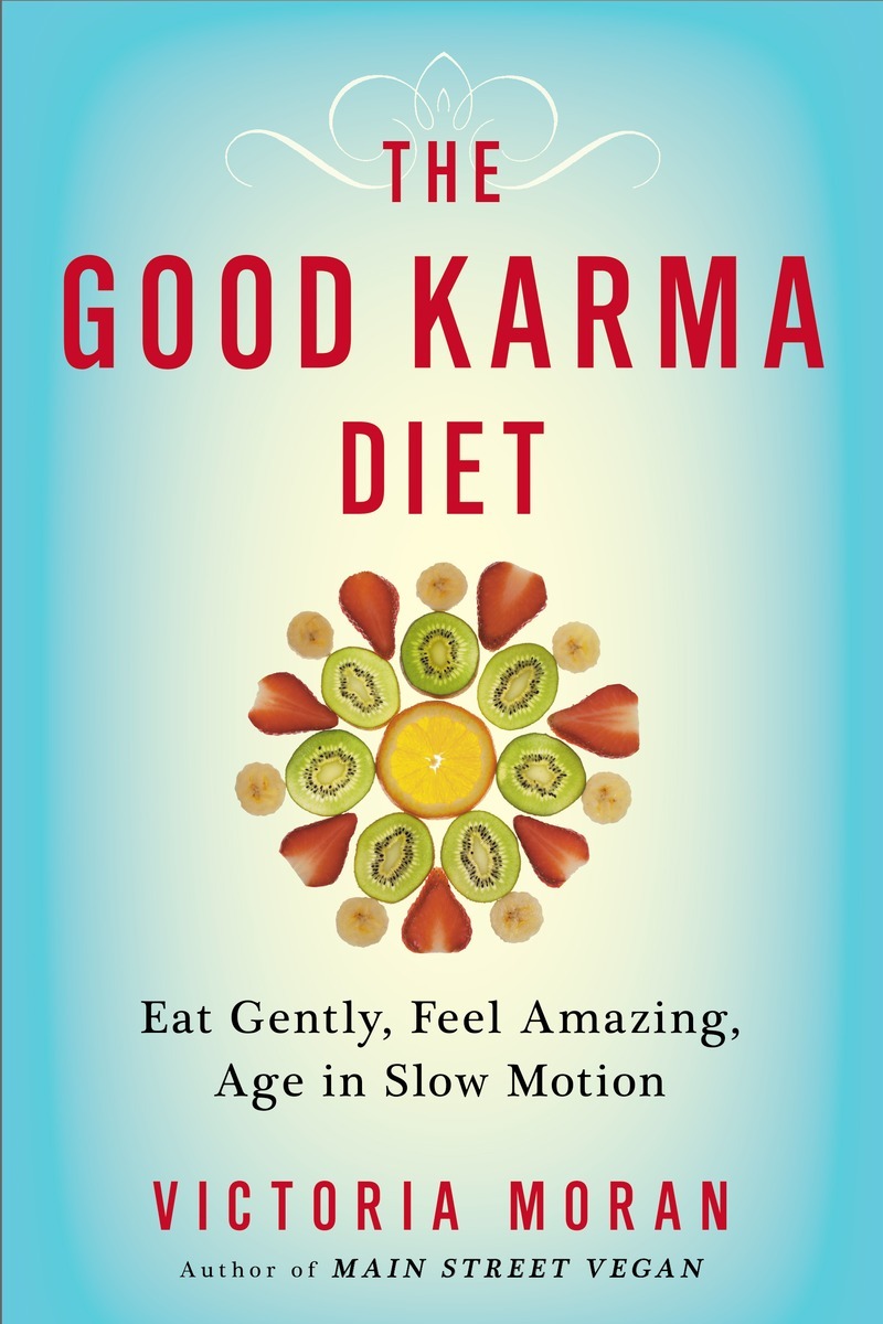 The Good Karma Diet Victoria Moran