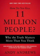 How Do You Kill 11 Million People Andy Andrews