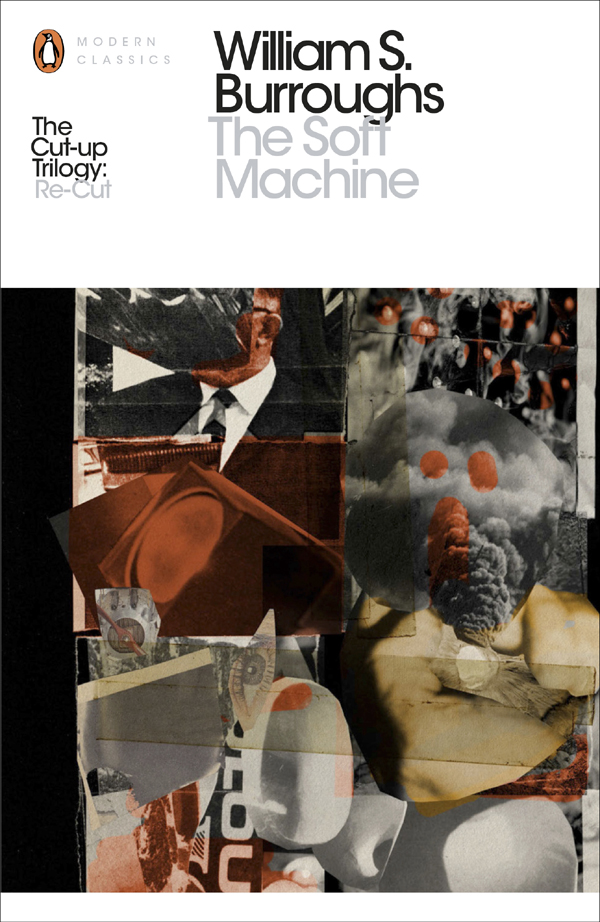 The Soft Machine William S Burroughs