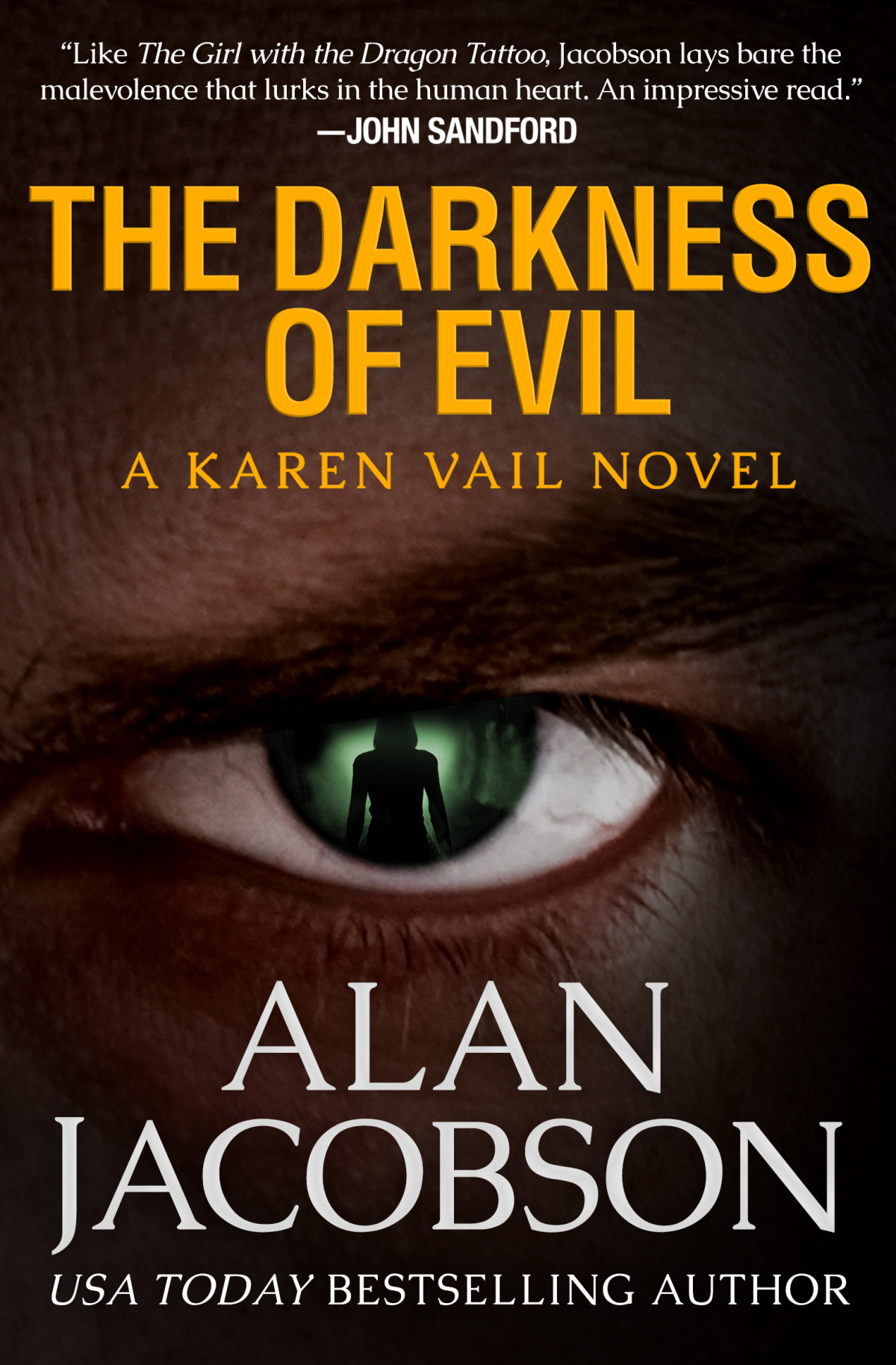 The Darkness Of Evil Alan Jacobson