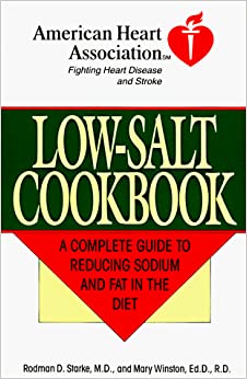 The American Heart Association Lowsalt Cookbook American Heart Association