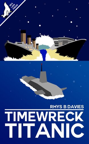 Timewreck Titanic Rhys B Davies