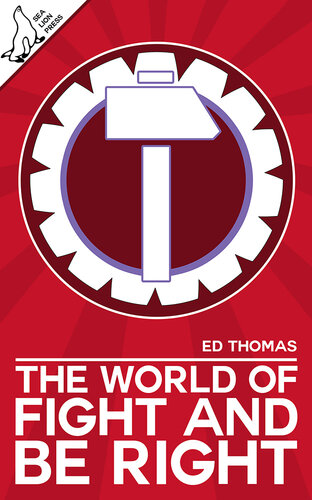 The World Of Fight And Be Right Ed Thomas