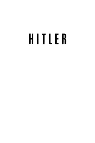 Hitler Beyond Evil And Tyranny Rhs Stolfi