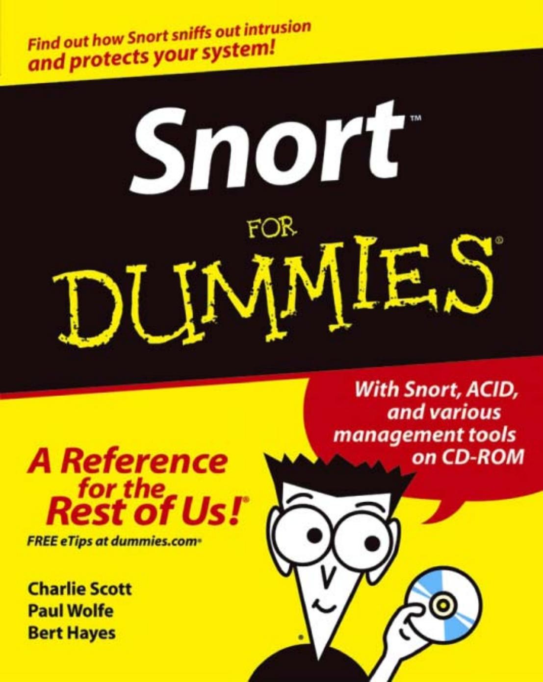 Snort For Dummies Charlie Scott Paul Wolfe Bert Hayes