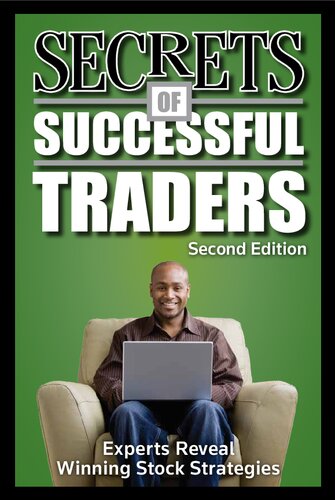 Secrets Of Successful Traders Experts Reveal Winning Stock Strategies 2nd Edition Metastock
