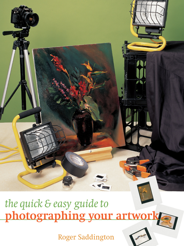 The Quick Easy Guide To Photographing Your Artwork Roger Saddington