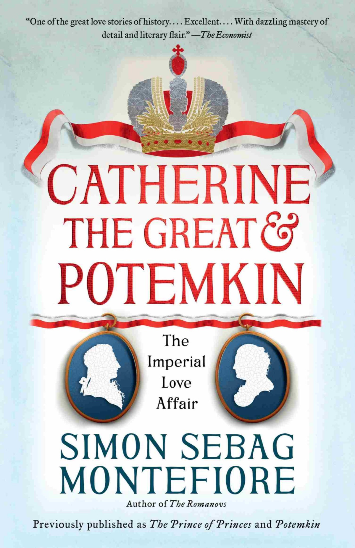 Catherine The Great Potemkin The Imperial Love Affair Simon Sebag Montefiore