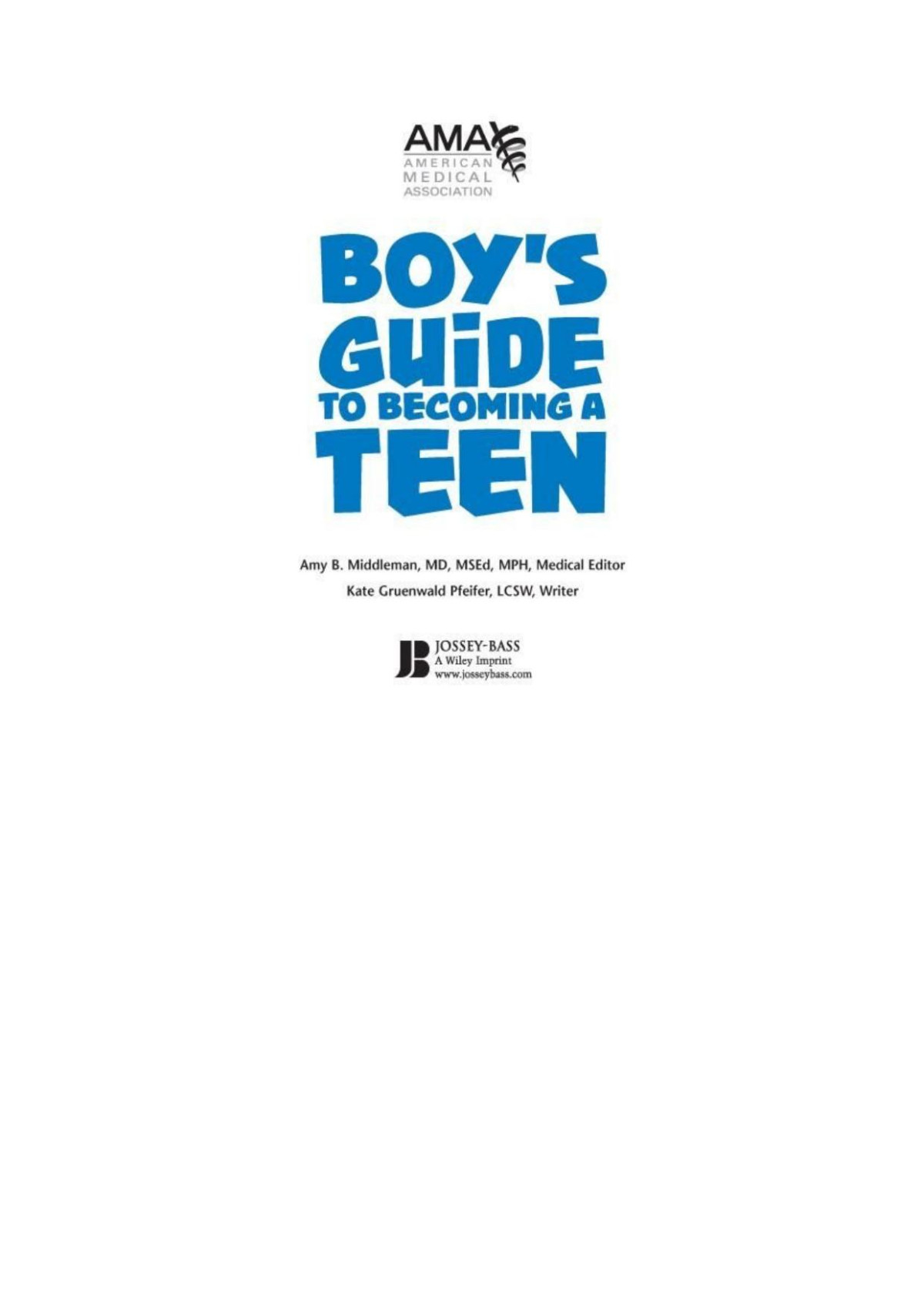 American Medical Association Boys Guide To Becoming A Teen American Medical Association Middleman